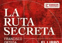 Francisco Ortega presenta en la plataforma Storytel “La Ruta Secreta, el AudioLibro” Francisco Ortega