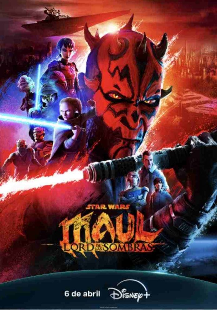 Ya están disponibles un nuevo póster y tráiler de Star Wars: Maul – Lord de las sombras, que estrenará el 6 de abril en Disney+