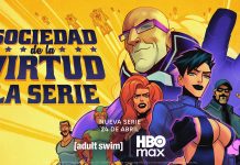“Sociedad de la Virtud: La serie” revela su trailer Sociedad de la virtud