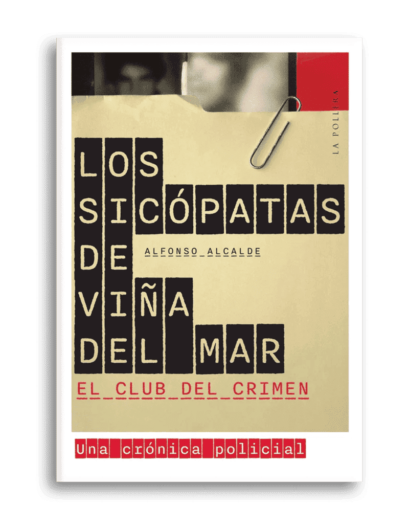 Los sicópatas de Viña del Mar