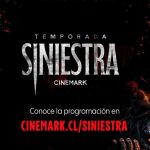 Temporada Siniestra 2026 vuelve en semanas previas a Halloween en “exclusiva” en Cinemark Cinemark