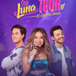 El 17 de octubre Disney+ transmitirá “Soy Luna en vivo: El último show” desde Ciudad de México Soy Luna